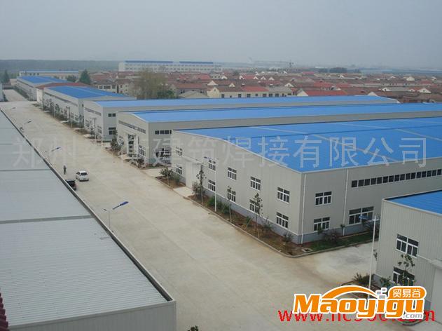 供应郑州钢结构厂房-焊接制作-郑州钢结构焊接