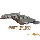 供应千山利SH-020SMT回流焊、刮刀SMT印刷工具